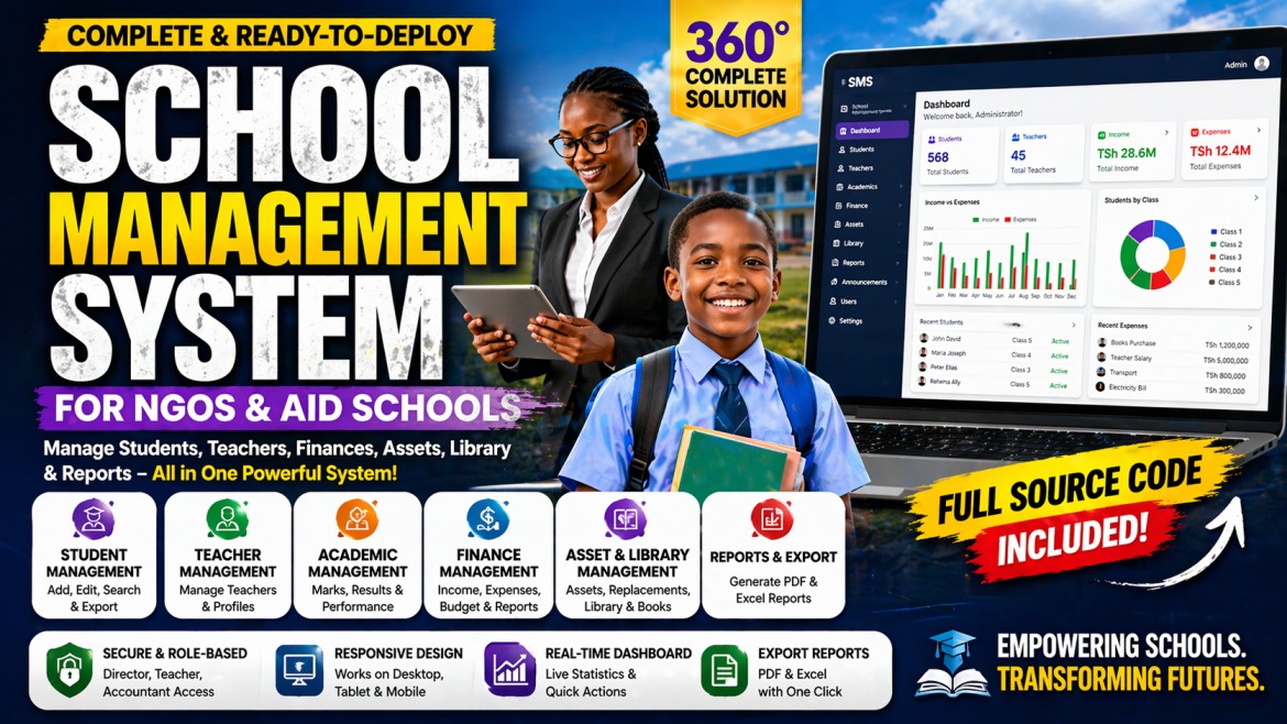 👉  School Management System for NGOs & Aid Schools (Manage students, teachers, finances, and reports with a complete ready-to-deploy solution. Full source code included.)